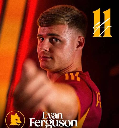 21岁新星弗格森恐手术，罗马不会支付3500万买断